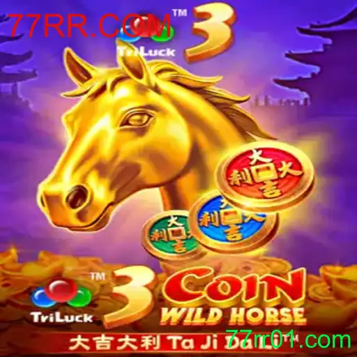 Descubra 3CoinWildHorse: O Jogo Revolucionário da 77RR.COM