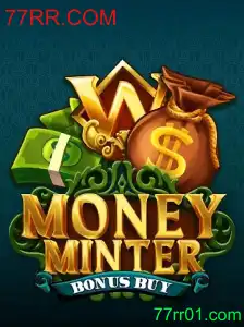 Descubra MoneyMinterBonusBuy: O Jogo que Está Revolucionando o Mercado em 77RR.COM